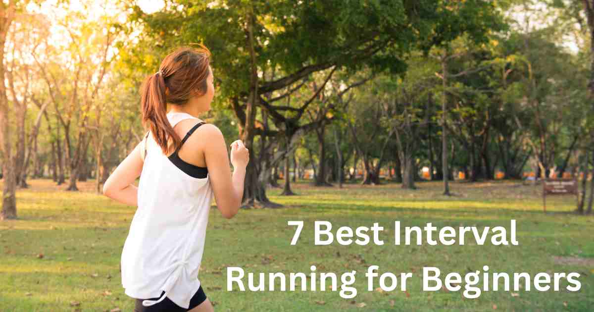 Best Interval Running for Beginners