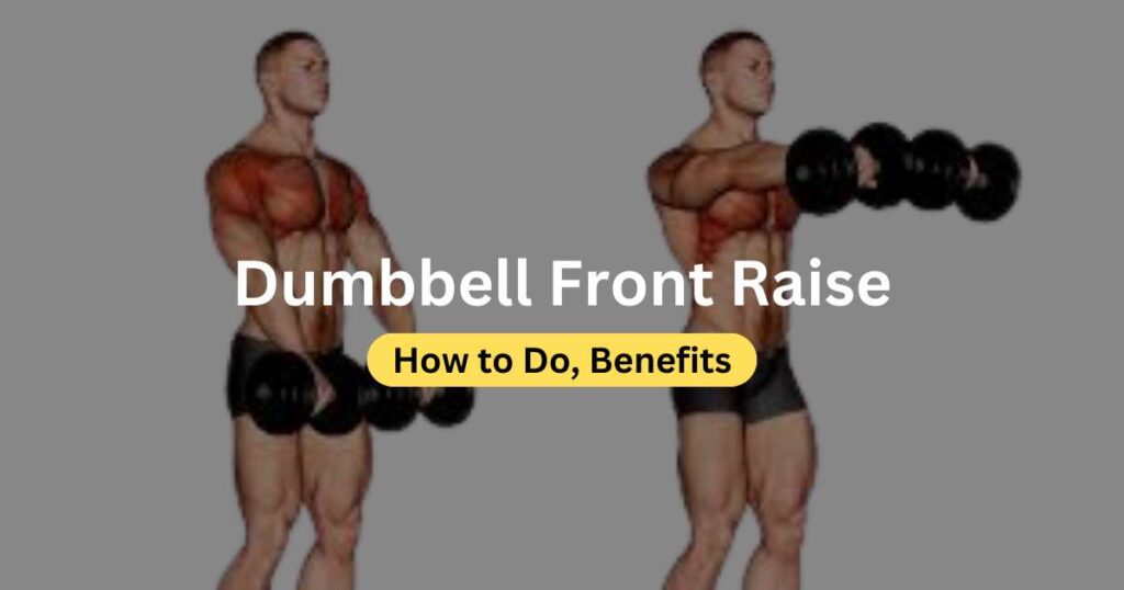 Dumbbell Front Raise