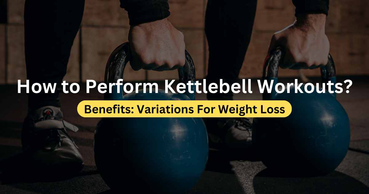 Kettlebell Workouts