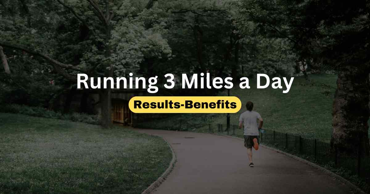 Running 3 Miles a Day