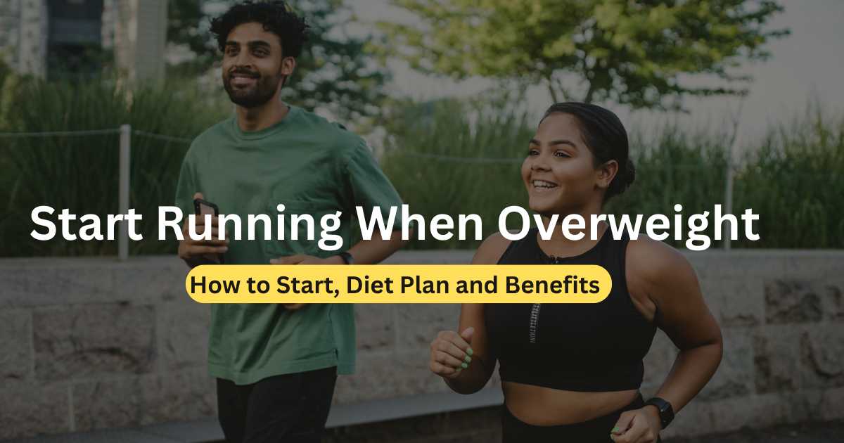 Start Running When Overweight
