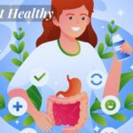 How Do I Make My Gut Healthy?