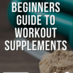 Workout supplements